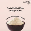 Kangani Atta  ( Foxtail Flour ) 1kg